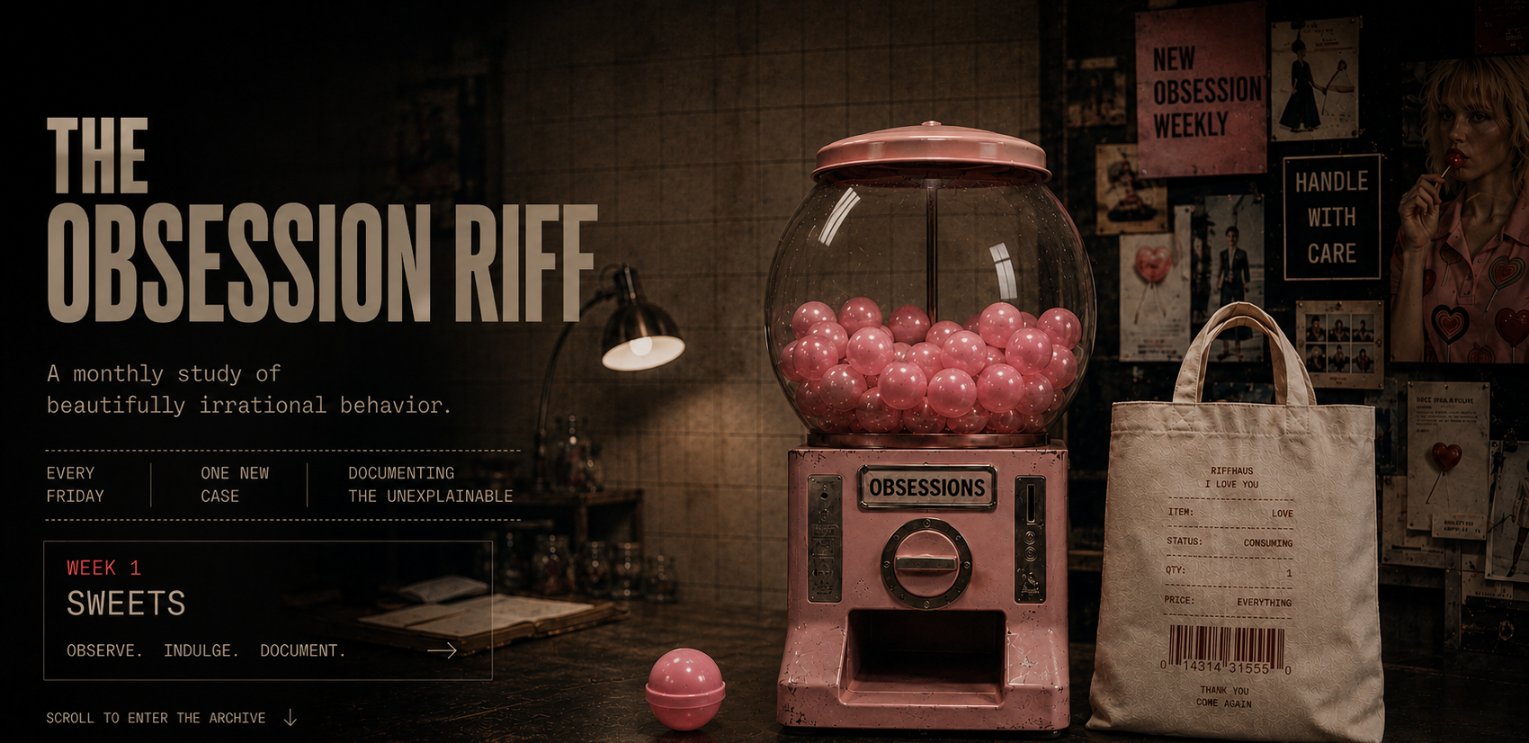 A dark, moody promotional graphic for 'The Obsession Riff' featuring a pink vintage gumball machine filled with pink gumballs, a white tote bag, and a single pink gumball on a table in a dimly lit room. Large text on the left reads 'THE OBSESSION RIFF' with subtitle text about a monthly study of obsessively irrational behavior.